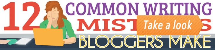 12 Common Writing Mistakes Bloggers Make (Infographic) post image