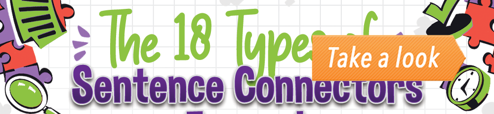 The 18 Types of Sentence Connectors + Examples (Infographic) post image